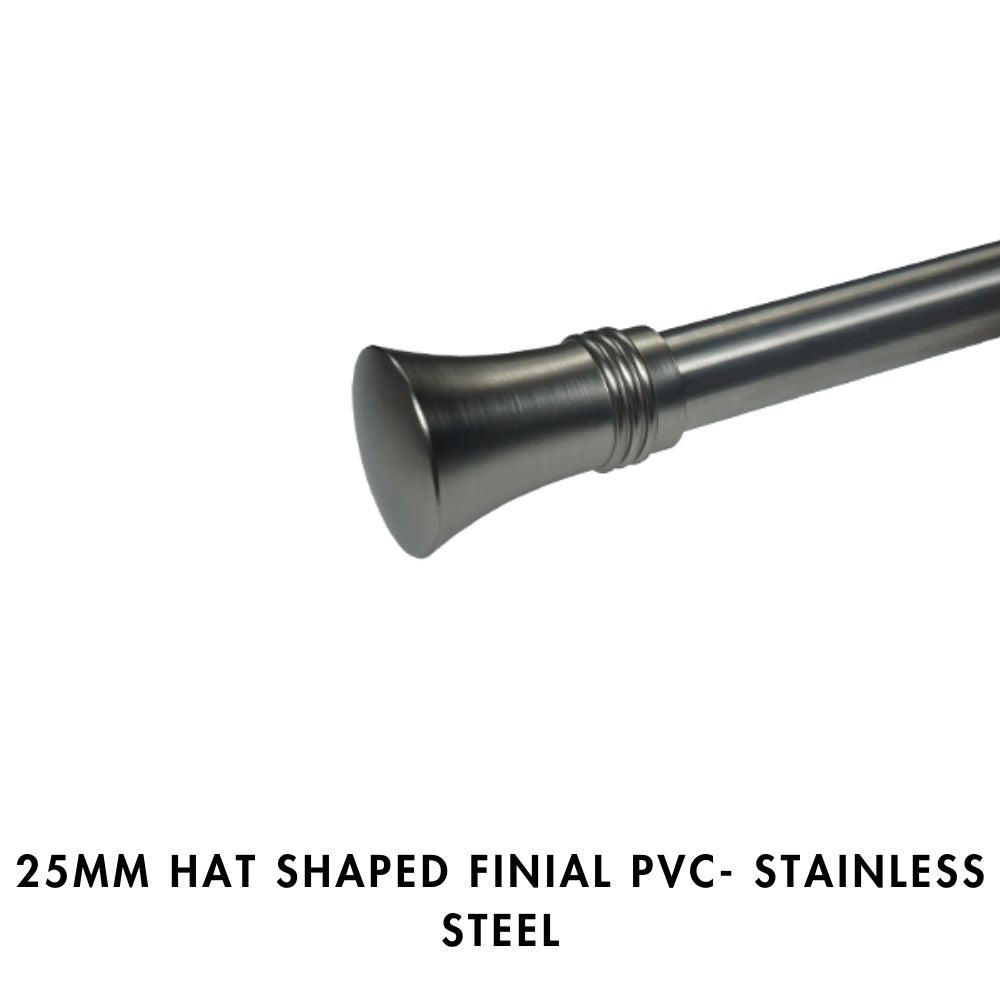 25mm Hat Shape Finial PVC – Stainless Steel